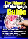 The Ultimate DIY Mortgage Guide
