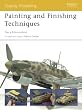 Painting and Finishing Techniques (Osprey Modelling)