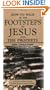 How to Walk in the Footsteps of Jesus and the Prophets: A Scripture Reference Guide for Biblical Sites in Israel and Jordan