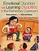 Emotional Disorders and Learning Disabilities in the Elementary Classroom: Interactions and Interventions