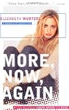 More, Now, Again