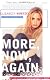 More, Now, Again: A Memoir of Addiction