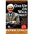 One Up On Wall Street: How To Use What You Already Know To Make Money In The Market