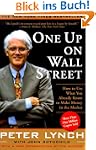 One Up On Wall Street: How To Use Wha...