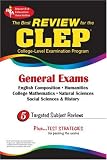  : CLEP General Exam (REA) -The Best Exam Review for the CLEP General (Test Preps)