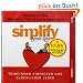 Simplify your love: Gemeinsam einfacher und gl�cklicher leben