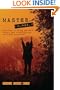Master Yourself: Ten steps to loving yourself, having good relationships, and being successful