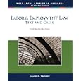 Labor and Employment Law: Text and Cases (West Legal Studies in Business Academic) by David Twomey