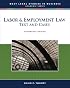 Labor and Employment Law (West Legal Studies in Business Academic)