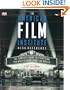 The American Film Institute Desk Reference: The Complete Guide to Everything You Need to Know about the Movies