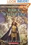 Dark Whispers (The Unicorn Chronicles, Book 3)