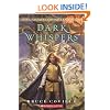 Unicorn Chronicles Book III: Dark Whispers