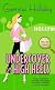 Undercover in High Heels