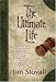 The Ultimate Life (The Ultimate Series #2)
