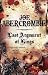 Last Argument Of Kings: The First Law: Book Three: Book Three of the First Law: First Law Bk. 3