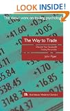 The Way to Trade