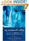 My Husband's Affair Became the Best Thing That Ever Happened to Me