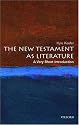 The New Testament As Literature: A Very Short Introduction (Very Short Introductions)