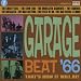Garage Beat 66 7: That's How It Will Be