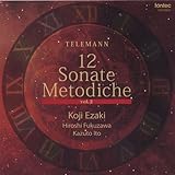 テレマン:12のメトーディッシェ・ゾナーテン vol.2