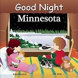 Good Night Minnesota (Good Night Our World)