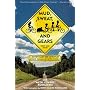 Mud, Sweat, and Gears: A Rowdy Family Bike Adventure Across Canada on Seven Wheels