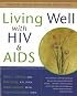 Living Well with HIV & AIDS