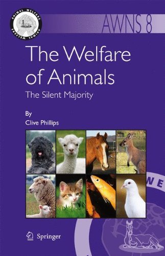 The Welfare of Animals: 8 (Animal Welfare)