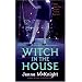 Witch in the House