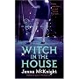 Witch in the House (Avon Romance)