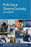 Policing a Diverse Society (Blackstone's Practical Policing)