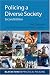 Books : Policing a Diverse Society (Blackstone's Practical Policing Series)