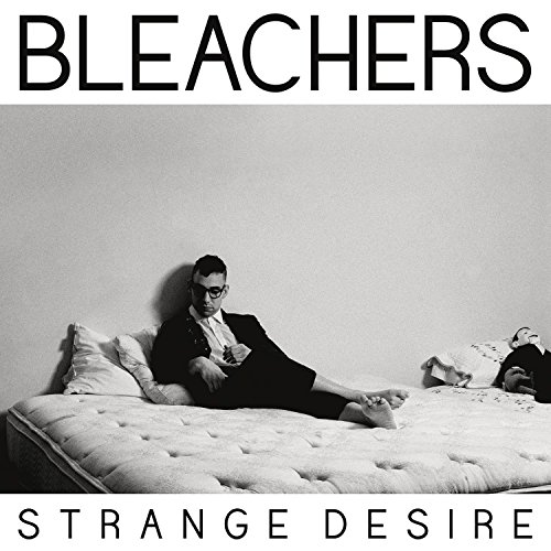 Bleachers - Strange Desire (Vinyl) - Zortam Music