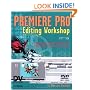 Premiere Pro Editing Workshop