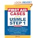 First Aid(TM) Cases for the USMLE Step 1: Second Edition (First Aid USMLE)