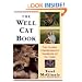 The Well Cat Book: The Classic Comprehensive Handbook of Cat Care