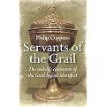 Servants of the Grail (The Real-life Characters of the Grail Legend Identified) (Paperback)