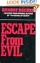 Escape from Evil
