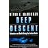 Deep Descent: Adventure and Death Diving the Andrea Doria