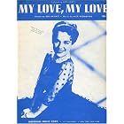 Buy My Love, My Love featured by Joni James by Bob Haymes and Nick Acquaviva