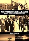 Unfathomable Wealth