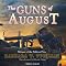 The Guns of August