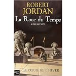 La Roue du Temps, Tome 17 : Le coeur de l'hiver
