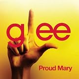 GLEE CAST - PROUD MARY (GLEE CAST VERSION)