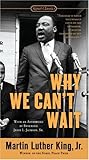 Why We Can't Wait (Signet Classics)