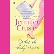 What the Lady Wants | [Jennifer Crusie]