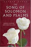 The Song of Solomon and Psalms: Poetry of Divine and Spiritual Love (Sacred Texts)