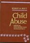 Child Abuse: Medical Diagnosis and Management