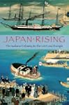 Japan Rising: The Iwakura Embassy to...