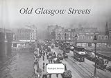 Old Glasgow streets